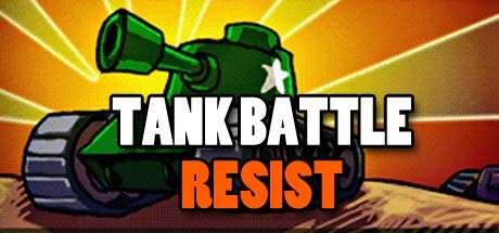 Tank Battle Resist artwork
